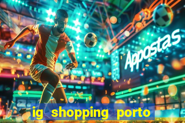 ig shopping porto velho cinema